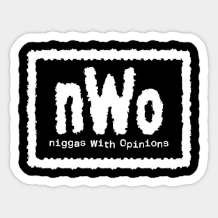 NWO - Ninjas With Opinions Sticker